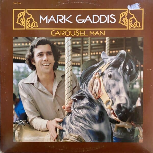 Mark Gaddis – Carousel Man