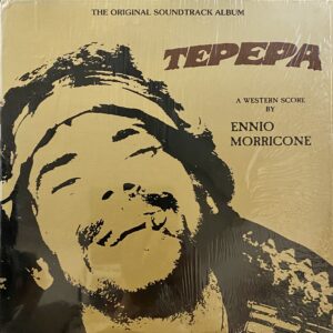 Ennio Morricone – Tepepa (The Original Soundtrack Album)