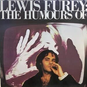 Lewis Furey – The Humours Of:
