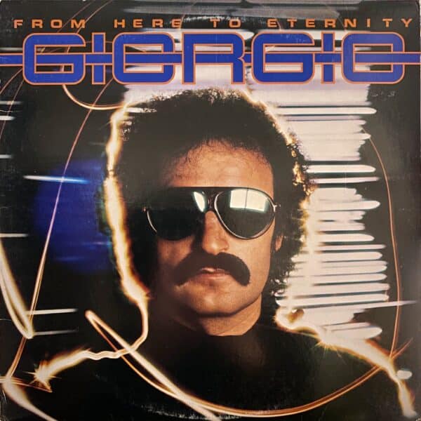 Giorgio Moroder – From Here To Eternity