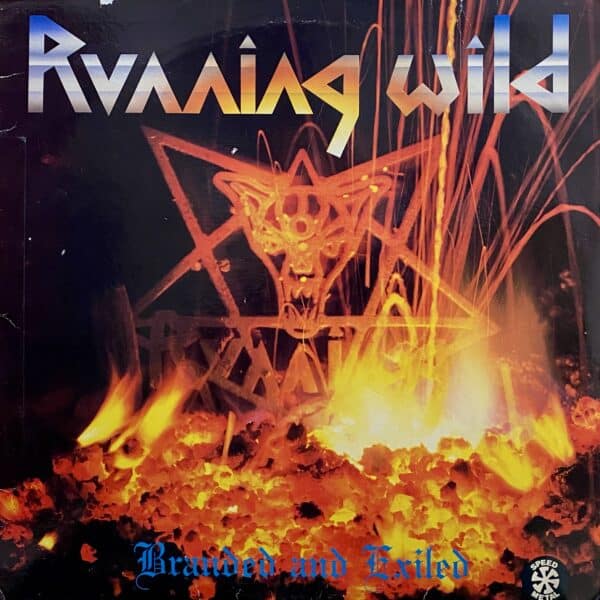 Running Wild – Branded And Exiled