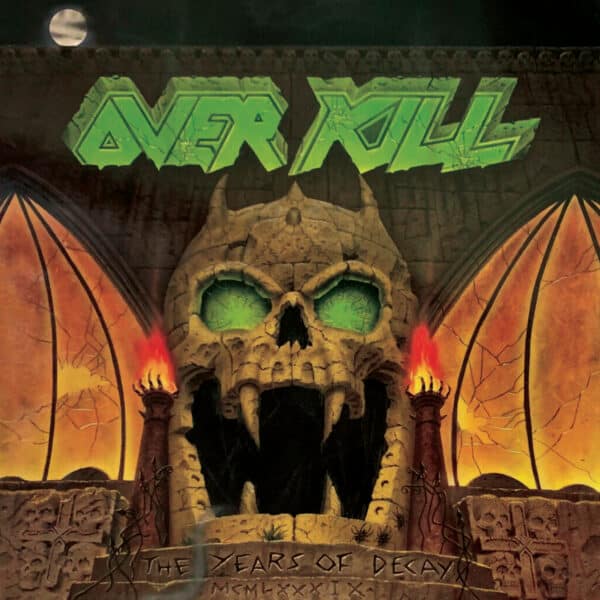 Overkill – The Years Of Decay
