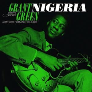 Grant Green – Nigeria