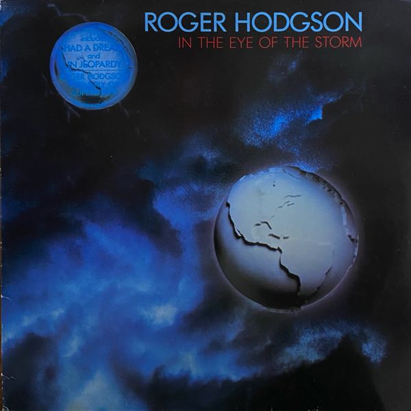 Roger Hodgson – In The Eye Of The Storm