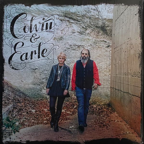 Shawn Colvin & Steve Earle – Colvin & Earle