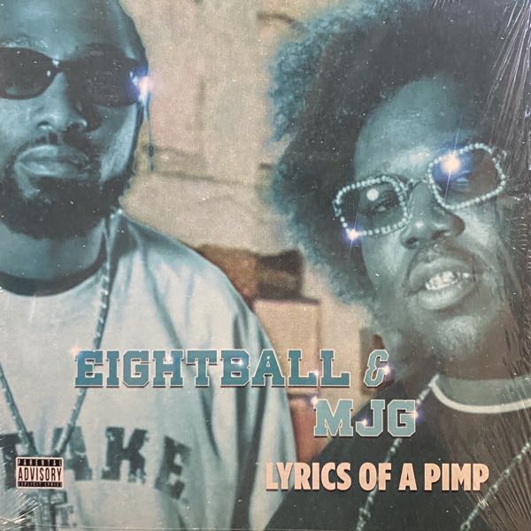 Eightball & MJG – Lyrics Of A Pimp