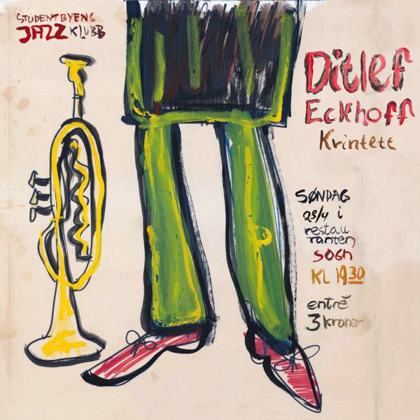 Ditlef Eckhoff Quintet – Live At Sogn Student Campus 1968