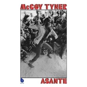 McCoy Tyner – Asante