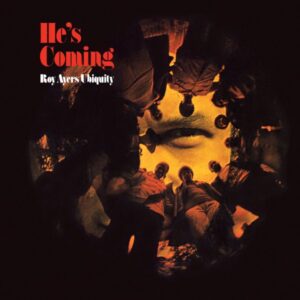Roy Ayers Ubiquity – He's Coming