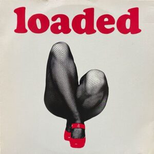 Loaded – Loaded EP