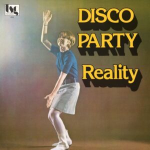 Reality – Disco Party
