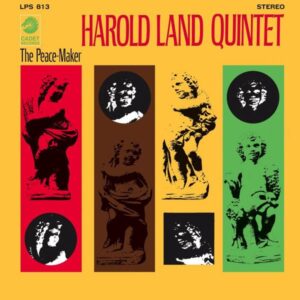 Harold Land Quintet – The Peace-Maker