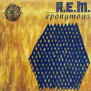 R.E.M. – Eponymous