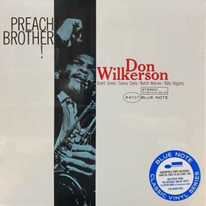 Don Wilkerson – Preach Brother!