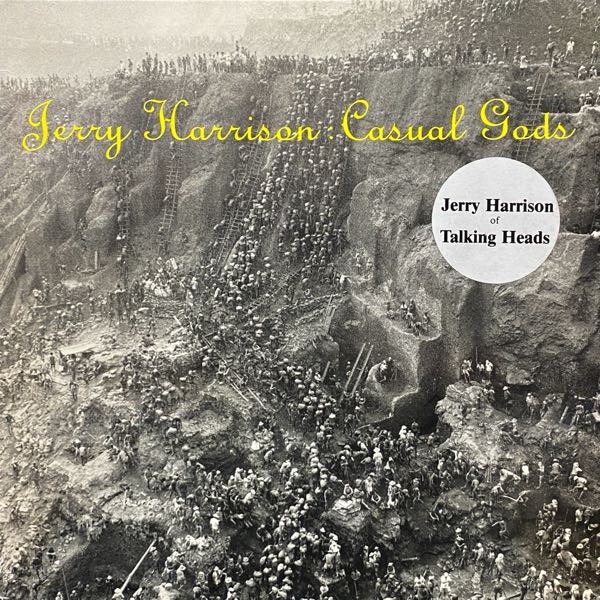 Jerry Harrison: Casual Gods – Casual Gods