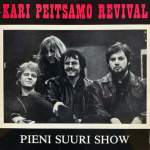 Kari Peitsamo Revival – Pieni Suuri Show