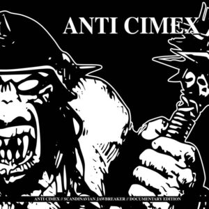 Anti Cimex – Scandinavian Jawbreaker