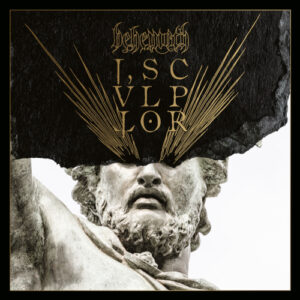 Behemoth – I, Scvlptor