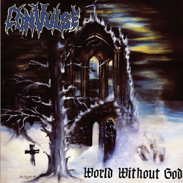 Convulse – World Without God