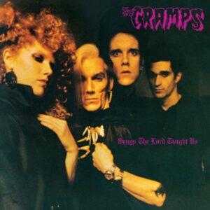 Ilmestyy 9.10.2026 / The Cramps – Songs The Lord Taught Us