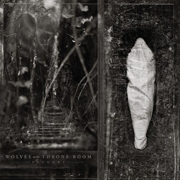 Ilmestyy 23.10.2026 / Wolves In The Throne Room – Estuary