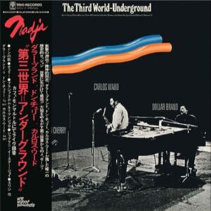 Dollar Brand / Don Cherry / Carlos Ward – The Third World-Underground