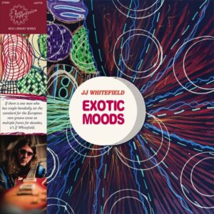 JJ Whitefield – Exotic Moods