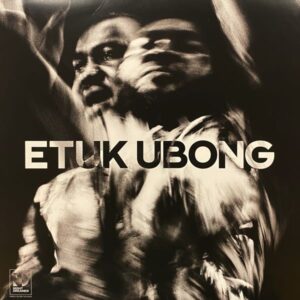 Etuk Ubong – Africa Today