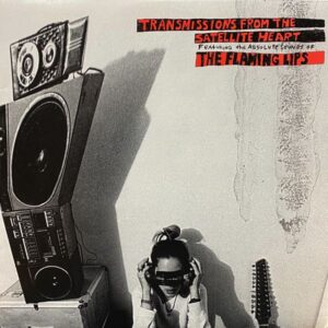 The Flaming Lips – Transmissions From The Satellite Heart