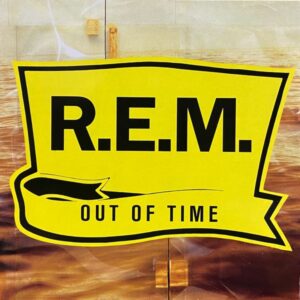 R.E.M. – Out Of Time