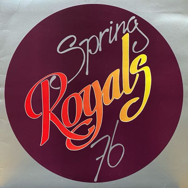 Royals – Spring 76