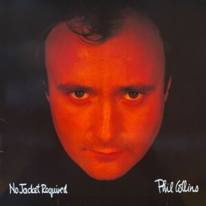 Phil Collins – No Jacket Required