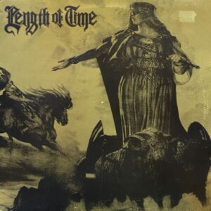 Length Of Time – Shame To This Weakness Modern World