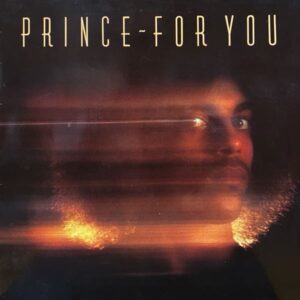 Prince – For You
