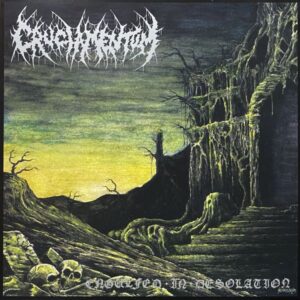Cruciamentum – Engulfed In Desolation