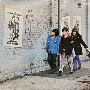 The Spencer Davis Group – Living In A Back Street