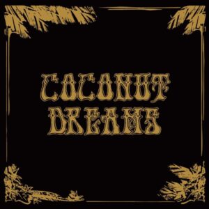 Various / Skyrager – Coconut Dreams Volume One