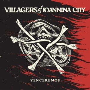 Ilmestyy 18.9.2026 / Villagers Of Ioannina City – Venceremos