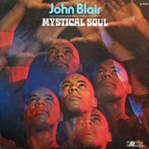 John Blair – Mystical Soul