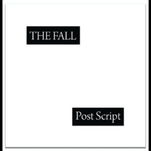 The Fall – Post Script